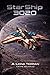StarShip 3020: A Young Terran
