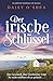 Der irische Schlüssel: Ein gefühlvoller Irland-Roman voller Spannung (Emerald Isles) (German Edition)
