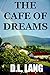 The Cafe of Dreams (Poetry ...