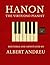 HANON: The Virtuoso Pianist: Restored and Annotated Edition by Albert Andreu, with Unified Fingerings and Modern Pedagogical Layout (Andreu Editions)