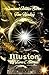 Illusion (Dominant Abilities Series Book 43)