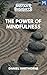 Instant Insights: The Power of Mindfulness