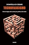 Tecnofascismo by Donatella Di Cesare