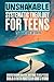 Unshakable Systematic Theology For Teens: Understanding Biblical Doctrine to Help Teens Build a Faith Rooted in God’s Word
