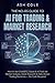The No-BS Guide to AI for Trading & Market Research: How to Use ChatGPT, Claude & AI Tools for Market Analysis, Stock Research & Data-Driven Trading ... — No Code Required (The No-BS AI Playbooks)