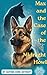 Max and the Case of the Midnight Howl (The Friendly K9 Mysteries Book 2)
