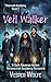 Veil Walker: A Dark Reverse...