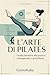 L'arte di Pilates: Guida narrativa alla pratica consapevole e quotidiana (Italian Edition)