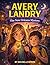 Avery Landry: The New Orlea...