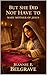 BUT SHE DID NOT HAVE TO: MARY MOTHER OF JESUS