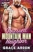 Obsessed Mountain Man Neighbor by Grace Arden