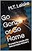 Go Gonzo or Go Home: Prompts for people who hate prompts. Volume 1
