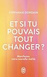 Et si tu pouvais ...