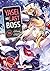 Yasei no Last Boss - vol. 10