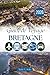 GUIDE DE VOYAGE BRETAGNE 2026: Côtes atlantiques sauvages, ports fortifiés et le charme paisible de la péninsule celtique française (French Edition)