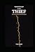 THE THIEF: How Satan Dismantles What God Designed