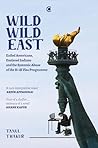 Wild Wild East: E...