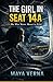The Girl in Seat 14A: She Was Never Meant to Exist
