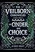 Of Cinder and Choice: The Veilborn Chronicles: Book Three