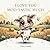 I Love You Moo-tastic Much: Farm Bedtime Story for Toddlers with Hidden Butterfly (Punny Much Love Book 4)