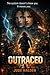 OUTRACED: The system doesn’t chase you. It moves you. (The Jude Halden Files Book 5)