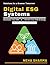 Digital ESG Systems: Tech Innovations ESG | Automation in ESG | ESG Metrics Technology | Sustainability Tech Platforms | Digital Impact ESG | Corporate ESG Integration | Future ESG Trends