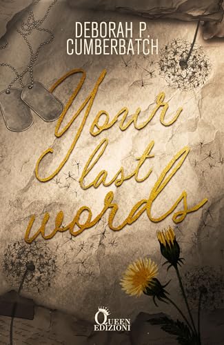 Your last words (Italian Edition)