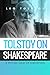 Tolstoy on Shakespeare: A CRITICAL ESSAY ON SHAKESPEARE