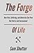 The Forge Of Life: How Pain...