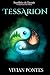 Tessarion by Vivian Pontes Tessarion by Vivian Pontes