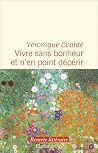 Vivre sans bonheu...