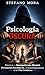 Psicología Oscura: Técnicas de Manipulación Mental, Persuasión Encubierta y Control Emocional en la Vida Cotidiana (Spanish Edition)