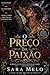 O Preço da Paixão (Sob o Fogo do Destino) (Portuguese Edition)