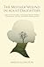 The Mother Wound in Adult Daughters: How an Emotionally Unavailable Mother Shapes Attachment, Identity, and Adult Relationships
