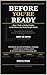 Before You're Ready: How I Built a Media Empire in the Hours the World Forgot About