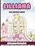 Lilliana Coloring Book: Affirmations Coloring Book, A Creative Journey of Positive Empowerments