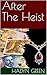 After The Heist