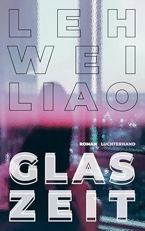 Glaszeit