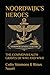 NOORDWIJK’S HEROES: THE COMMONWEALTH GRAVES OF WWI AND WWII