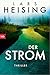 Der Strom: Thriller (Die Singer/Vu-Reihe 1) (German Edition)