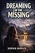 Dreaming Of The Missing