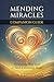 Mending Miracles Companion ...