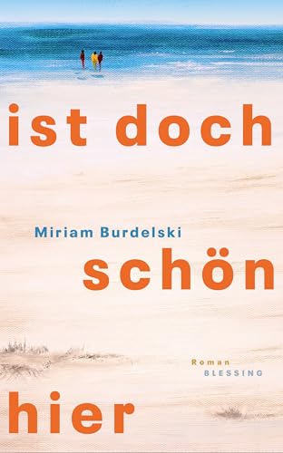 Ist doch schön hier (German Edition)