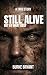 Still Alive by Burke Bryant
