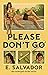 Please Don't Go (The Midnight Strike)