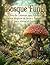 Bosque Fungi: Libro de Colorear para Adultos: Diseños Mágicos de Setas y Naturaleza para Aliviar el Estrés (Spanish Edition)
