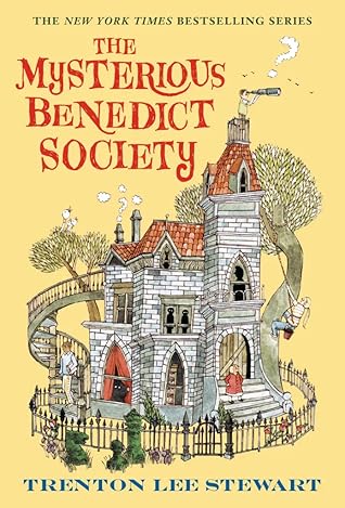 The Mysterious Benedict Society (The Mysterious Benedict Society, #1)