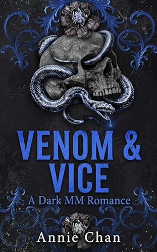 Venom & Vice: A Dark MM Romance (Kindle Edition)