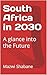 South Africa in 2030: A glance into the Future
