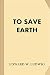 To Save Earth